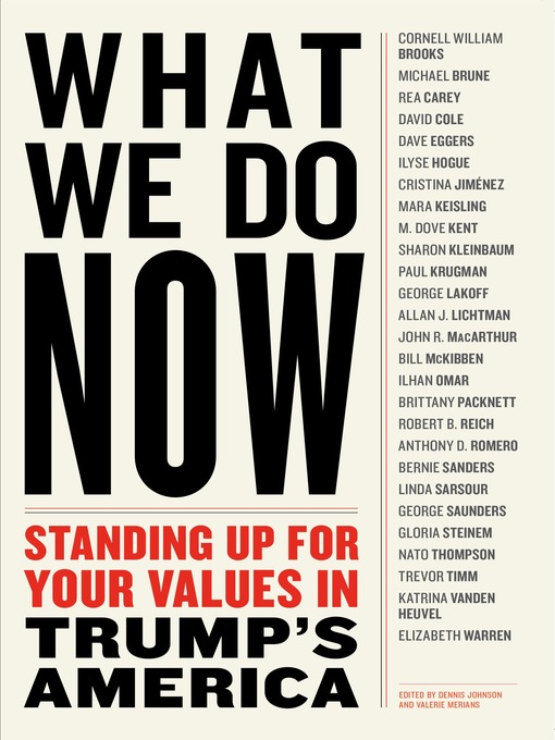 Title details for What We Do Now by Dennis Johnson - Available